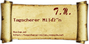 Tagscherer Milán névjegykártya